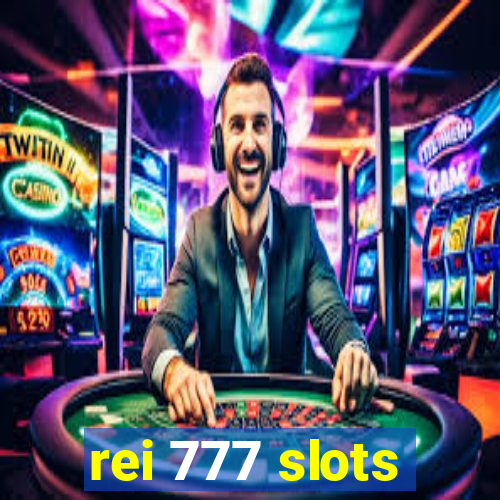 rei 777 slots